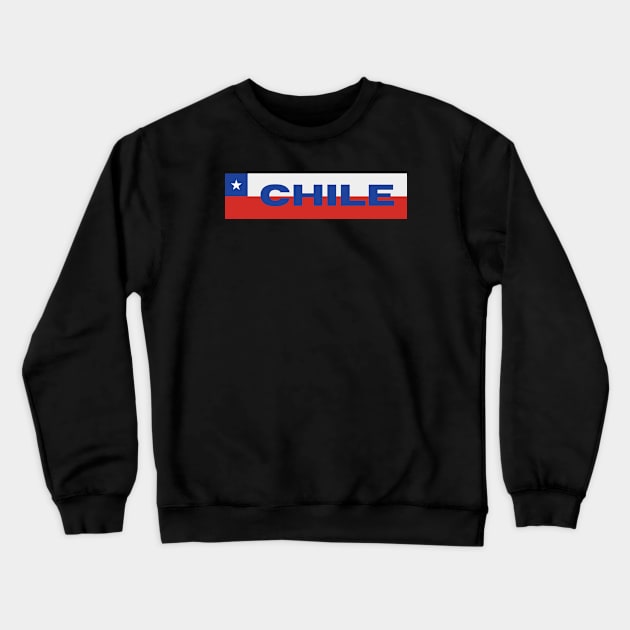 Chilean Flag Crewneck Sweatshirt by aybe7elf